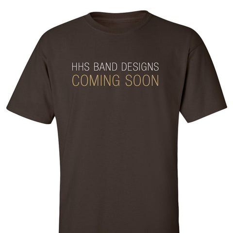 HHS BAND APPAREL COMING SOON